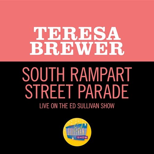 South Rampart Street Parade Teresa Brewer
