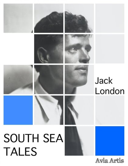 South Sea Tales London Jack