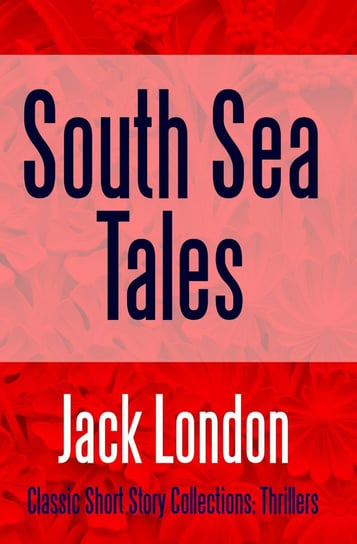 South Sea Tales - ebook epub London Jack