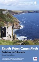 South West Coast Path: Padstow to Falmouth Macadam John
