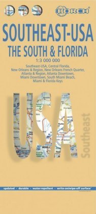 Southeast-USA The South and Florida 1 : 3 000 000. Road Map + City Maps Borch Gmbh