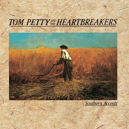 Southern Accents Tom Petty And The Heartbreakers
