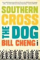 Southern Cross the Dog Cheng Bill