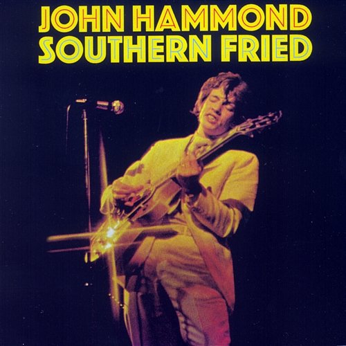Southern Fried John Hammond