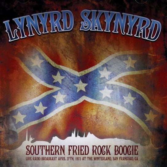 Southern Fried Rock Boogie Lynyrd Skynyrd