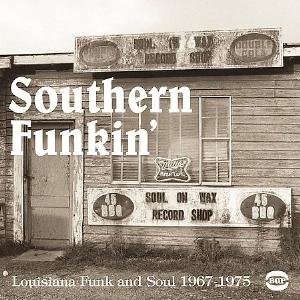 Southern Funkin' 1967-75 Various Artists