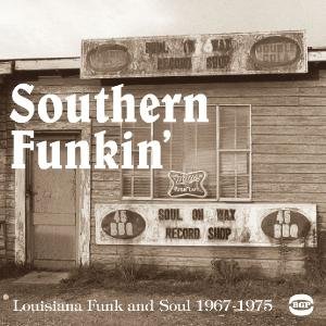 Southern Funkin' 1967-79 Various Artists