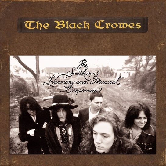 Southern Harmony and Musical Companion The Black Crowes