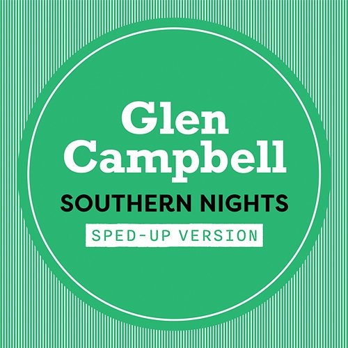 Southern Nights Glen Campbell