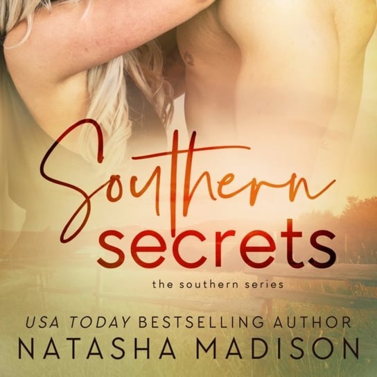 Southern Secrets - audiobook Natasha Madison, Connor Crais, Raylan Jo