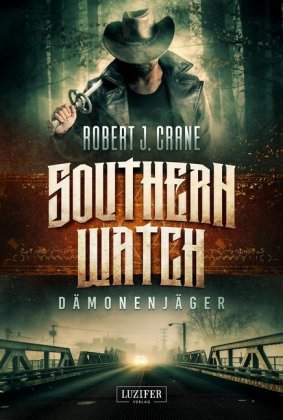 Southern Watch, Dämonenjäger Luzifer