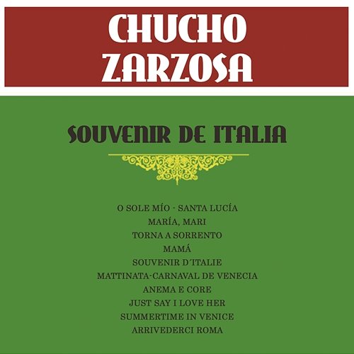 O Sole Mío - Santa Lucía Chucho Zarzosa