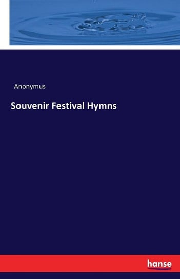 Souvenir Festival Hymns Anonymus
