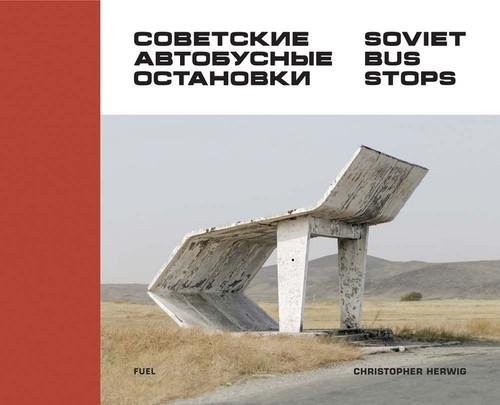 Soviet Bus Stops Herwig Christopher, Murray Damon