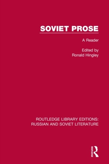 Soviet Prose: A Reader Taylor & Francis Ltd.