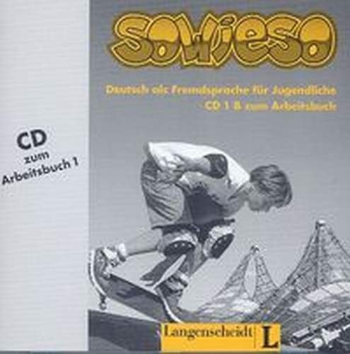 Sowieso 1B Arbeitsbuch. Deutsch als Fremdsprache fur Jugendliche Opracowanie zbiorowe
