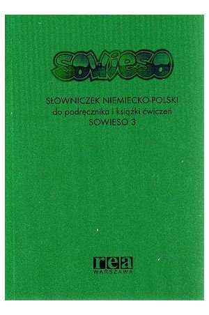 Sowieso. Słowniczek niemiecko-polski do podręcznika i książki ćwiczeń Sowieso 3 Zawadzka Elżbieta