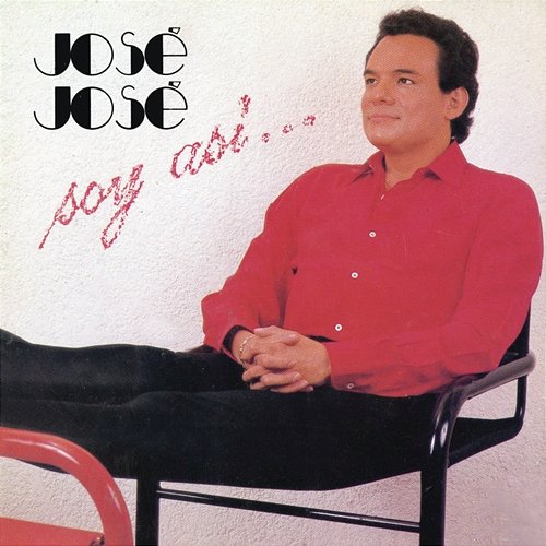 Soy Asi José José