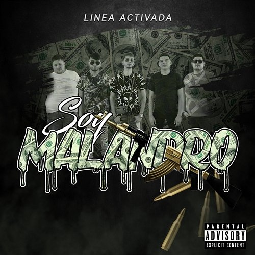 Soy Malandro Linea Activada