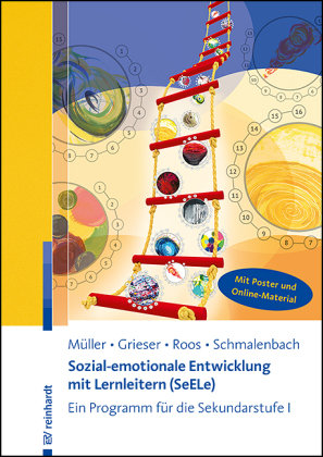 Sozial-emotionale Entwicklung mit Lernleitern (SeELe) Reinhardt, München