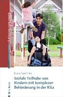 Soziale Teilhabe von Kindern mit komplexer Behinderung in der Kita Sarimski Klaus