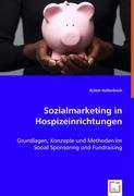 Sozialmarketing in Hospizeinrichtungen Hollenbach Achim