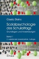 Sozialpsychologie des Schulalltags Steins Gisela