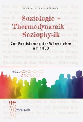 Soziologie + Thermodynamik = Soziophysik iudicium