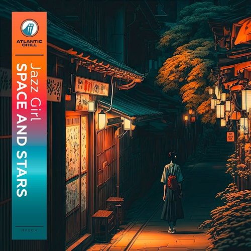 Space and Stars Atlantic Chill, Jazz Girl