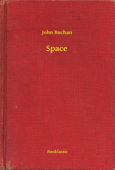 Space John Buchan