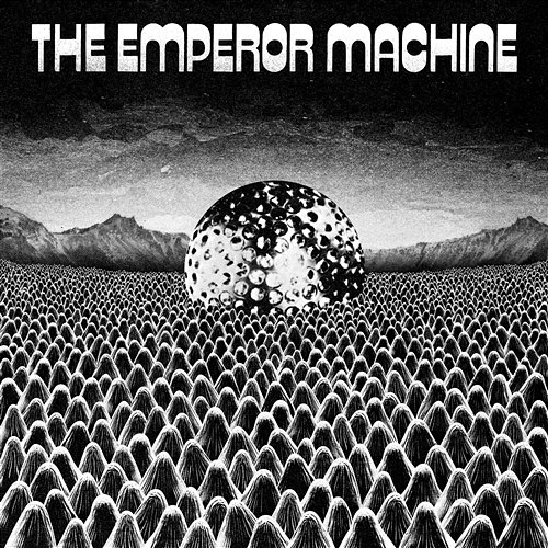 Dave Gent The Emperor Machine