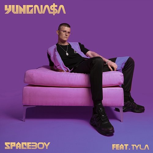 Space Boy YUNG NA$A feat. Tyla