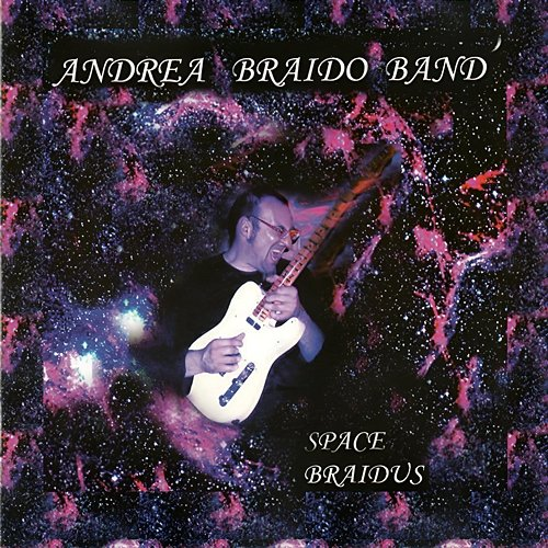 Space Braidus Andrea Braido Band