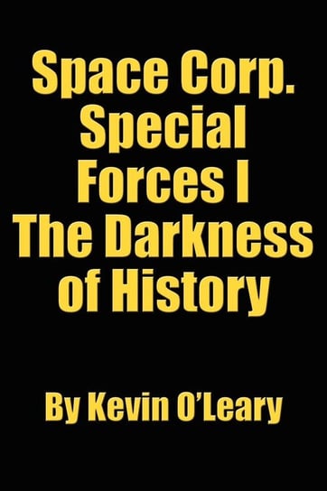 Space Corp. Special Forces I O'leary Kevin