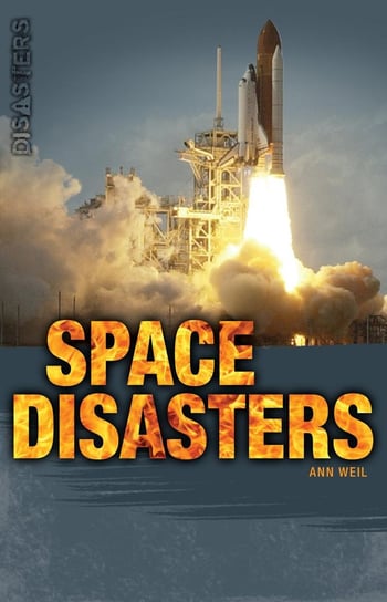 Space Disasters - ebook epub Ann Weil