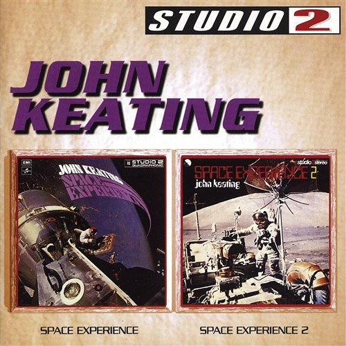 Space Experience Volume 1 & Volume 2 John Keating