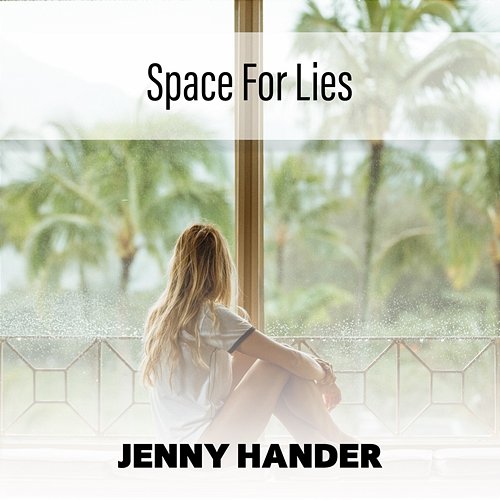 Space For Lies Jenny Hander