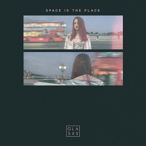 Space Is The Place Glasxs