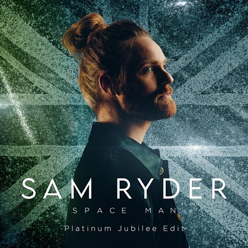 SPACE MAN Sam Ryder