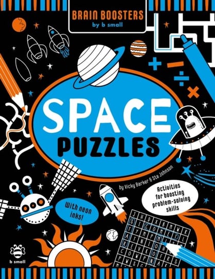 Space Puzzles: Activities for Boosting Problem-Solving Skills Barker Vicky