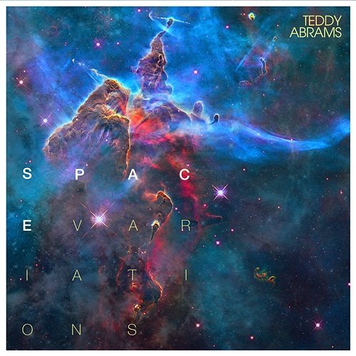 Space Variations Teddy Abrams