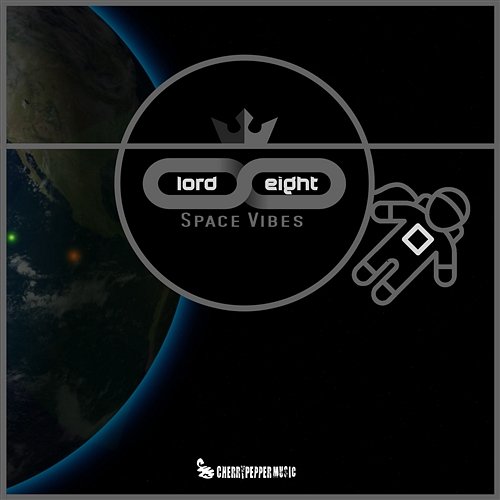 Space Vibes LORD, Eight