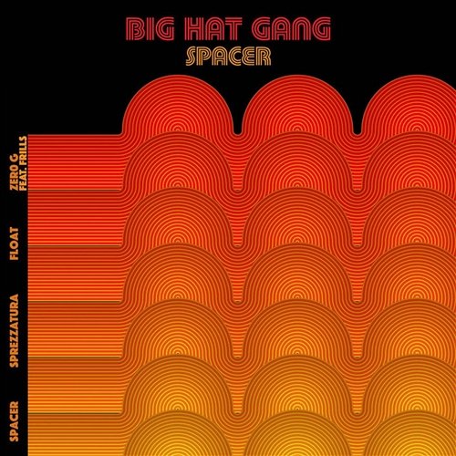 Spacer Big Hat Gang