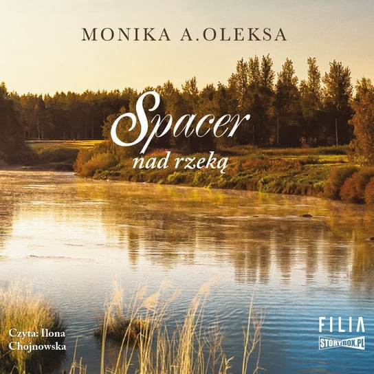 Spacer nad rzeką Oleksa Monika A.