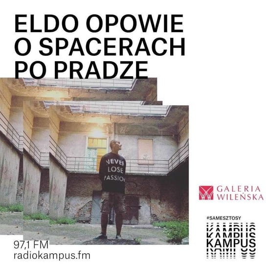 Spacer po Pradze z Eldo - Normalnie o tej porze - podcast Radio Kampus