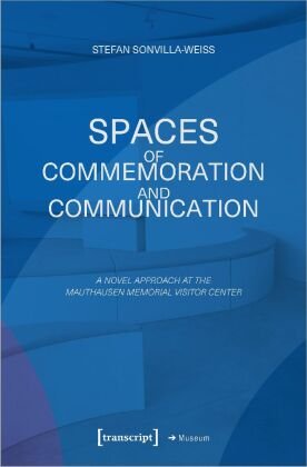 Spaces of Commemoration and Communication transcript