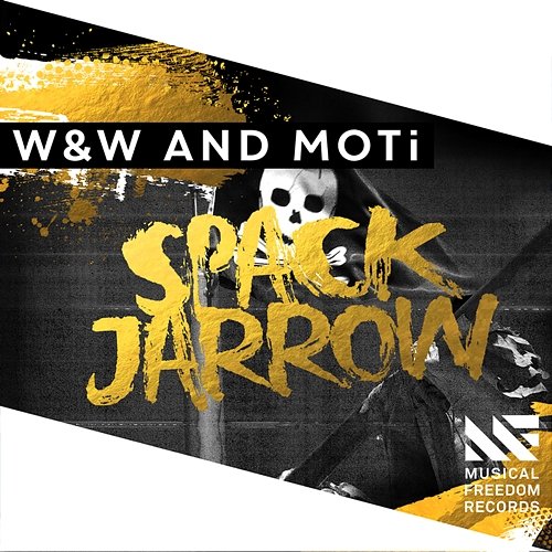 Spack Jarrow W&W and MOTi