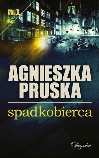 Spadkobierca Pruska Agnieszka