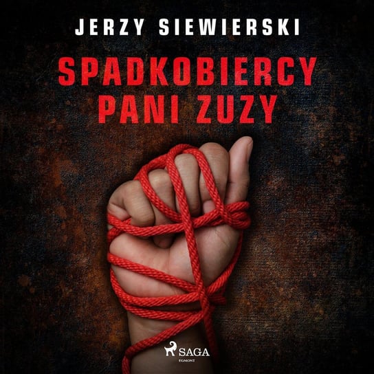 Spadkobiercy pani Zuzy Siewierski Jerzy