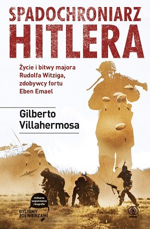 Spadochroniarz Hitlera Villahermosa Gilberto